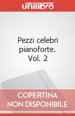 Pezzi celebri pianoforte. Vol. 2 articolo cartoleria