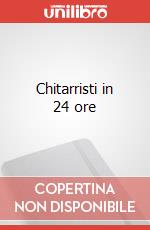 Chitarristi in 24 ore articolo cartoleria di Kent Paul