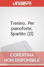 Trenino. Per pianoforte. Spartito (Il) art vari a