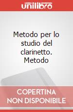 Metodo per lo studio del clarinetto. Metodo art vari a