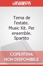 Tema de l'estate. Music Kit. Per ensemble. Spartito articolo cartoleria di Vivaldi Antonio; Cerino Alessandro