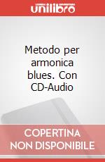 Metodo per armonica blues. Con CD-Audio art vari a