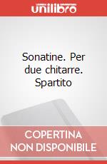 Sonatine. Per due chitarre. Spartito art vari a