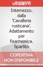 Intemezzo. dalla 'Cavalleria rusticana'. Adattamento per fisarmonica. Spartito art vari a
