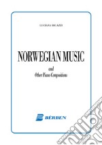 Norwegian music and other piano compositions. Partitura articolo cartoleria di Bigazzi Luciana