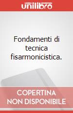 Fondamenti di tecnica fisarmonicistica. art vari a