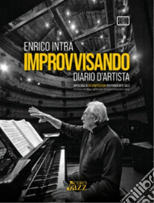 Improvvisando. Diario d'artista