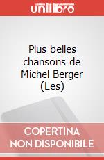 Plus belles chansons de Michel Berger (Les) art vari a
