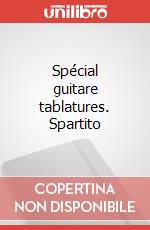 Spécial guitare tablatures. Spartito art vari a