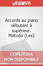 Accords au piano débutant à supérieur. Metodo (Les) art vari a