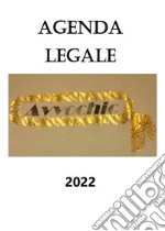 Agenda legale 2022 articolo cartoleria di La Rana Agostino