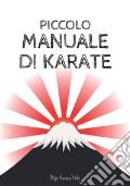 Piccolo manuale di karate art vari a