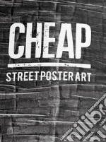 Cheap. Street poster art. Ediz. italiana e inglese. Vol. 2