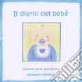 Diario del bebè. Ediz. azzurra (Il) art vari a