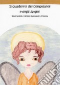 Quaderno dei compleanni e degli angeli (Il) art vari a