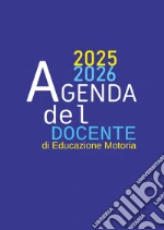 Agenda del docente di educazione motoria 2025/2026 art vari a