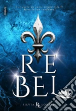 Rebel. Scegli sempre il cuore art vari a