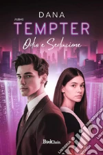 Tempter. Odio e seduzione art vari a