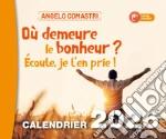 «Ou demeure le bonheur? Écoute, je t'en prie!». Calendrier 2026 art vari a