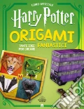 Origami fantastici. Harry Potter. Ediz. illustrata. Con Materiale a stampa miscellaneo articolo cartoleria