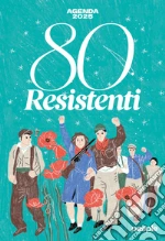 80 resistenti. Agenda 2025 art vari a