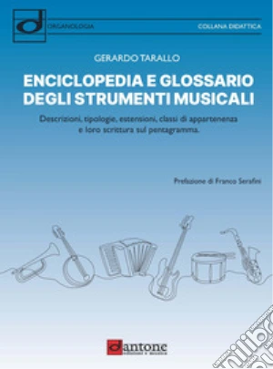 Enciclopedia e glossario degli strumenti musicali