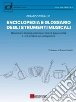 Enciclopedia e glossario degli strumenti musicali art vari a
