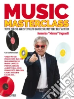 Music masterclass. Tutto ciò che avreste voluto sapere sul mestiere dell'artista art vari a