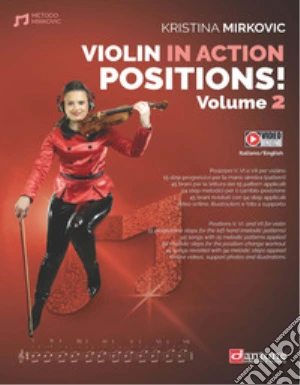 Violin in action. Positions. Metodo. Ediz. italiana e inglese. Con video online. Vol. 2