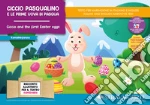 Ciccio Pasqualino e le prime uova di Pasqua. Storia kamishibai. Ediz. italiana e inglese. Con QR code per traduzioni (FR/DE/ES) e materiali didattici stampabili. Con burattini da ritagliare. Con flashcards art vari a