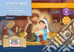 La notte santa. Storia della notte in cui nacque Gesù ispirata ai Vangeli-The holy night. The story of the night when Jesus was born, inspired by the Gospels. Storia kamishibai bilingue. Ediz. illustrata. Con Flashcards. Con QR Code art vari a