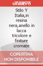Stilo Y Italia,in resina nera,anello in lacca tricolore e finiture cromate articolo cartoleria