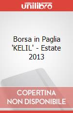 Borsa in Paglia "KELIL" - Estate 2013