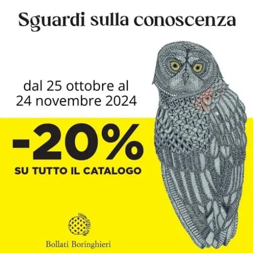 Tutto il catalogo Bollati Boringhieri in promozione!