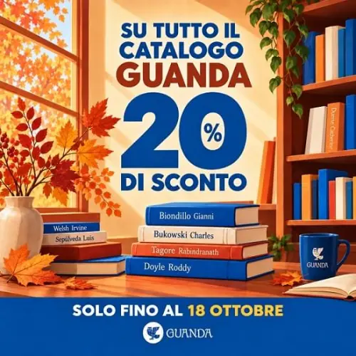 Scopri il catalogo Guanda: oltre 2000 bestseller in promozione!