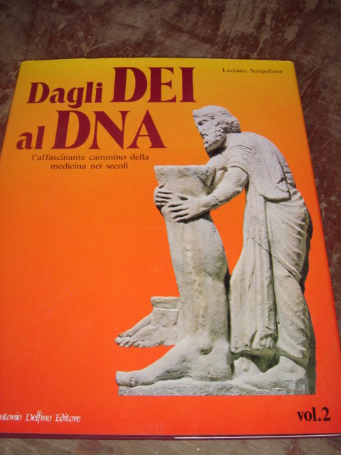 DAGLI DEI AL DNA VOL 2