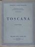 TOSCANA- TOURING CLUB ITALIANO parte prima volume quinto libro usato
