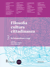 Filosofia cultura e cittadinanza 3 - Da Schopenauer a oggi 