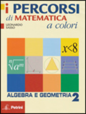 I percorsi di matematica a colori. Vol.2
