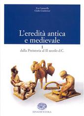 L`eredit antica e medievale.  Vol 1 con cd-rom + Mappe