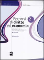 Percorsi di dirito ed economia Vol. 2