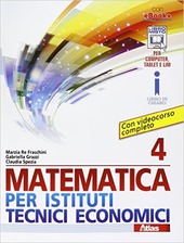 Matematica per istituti tecnici economici 4. Con e-book. Con espansione