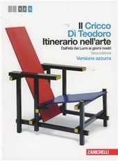 Il Cricco di Teodoro. Itinerario nell`arte. Vers. azzurra. Terza edizione