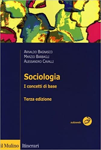 Sociologia. i concetti base