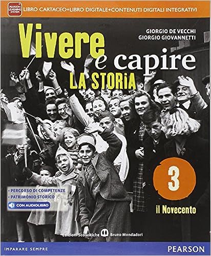 VIVERE E CAPIRE LA STORIA 3