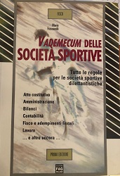 Vademecum delle societÃ  sportive libro usato