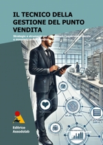 Il Tecnico della gestione del punto vendita. libro usato