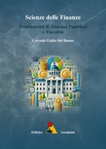 Scienze delle Finanze - Fondamenti di Finanza Pubblica e Fiscalita'  libro usato