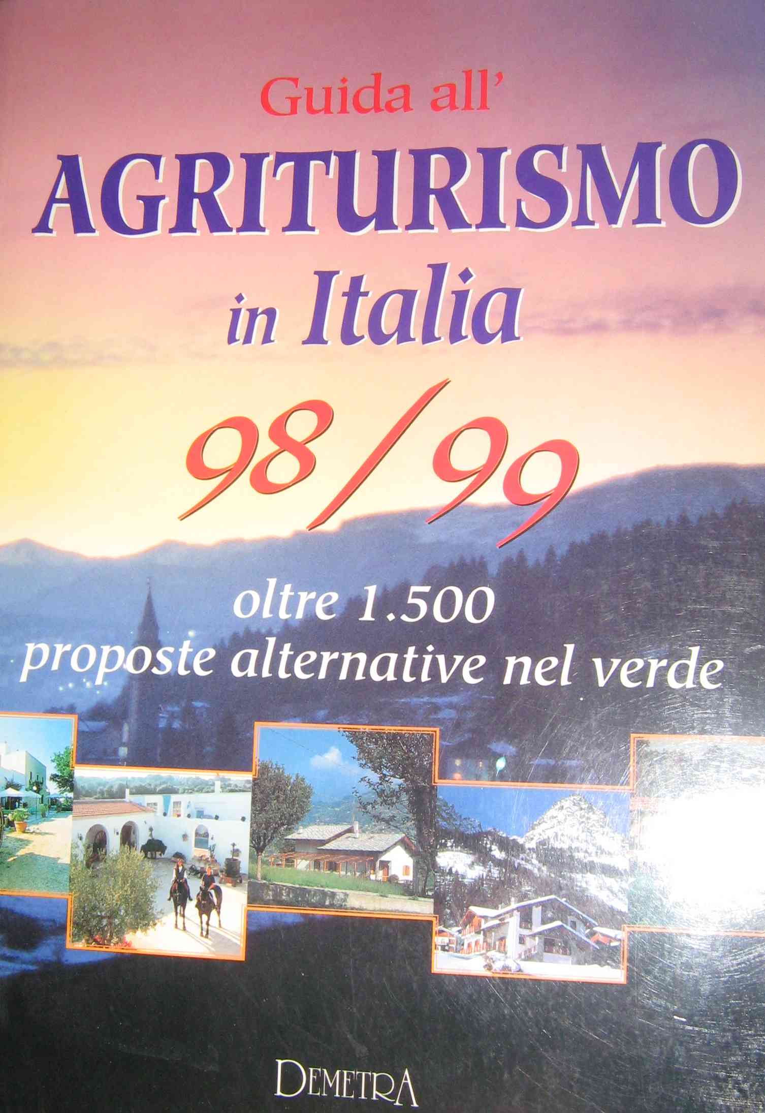 GUIDA ALL'AGRITURISMO IN ITALIA