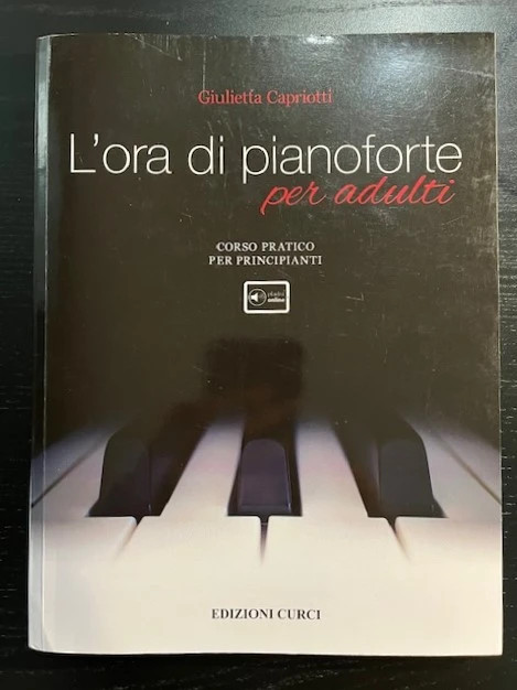 Ora di pianoforte per adulti. Corso... Metodo (L`) libro usato